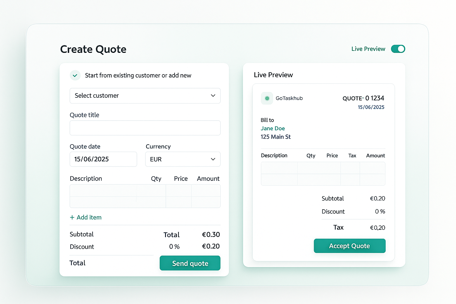 GoTaskhub Create Quote screen with customer selection, items, totals and a live preview